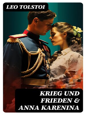 cover image of Krieg und Frieden & Anna Karenina